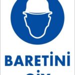 Baret Giy Uyarı Levhası 25x35 KOD:23