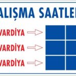 Çalışma Saatleri Uyarı Levhası 25x35 KOD:424