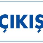 Çıkş Uyarı Levhası 17,5x25 KOD:1651
