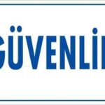 Güvenlik Uyarı Levhası 17,5x25 KOD:1717