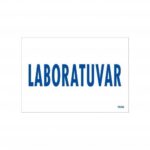 Laboratuvar Uyarı Levhası 17,5x25 KOD:1656