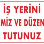 Temizlik Düzen Uyarı Levhası 25x35 KOD:1200