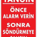 Yangın Nasıl Söndürülür Uyarı Levhası 25x35 KOD:869