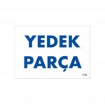 Yedek Parça Uyarı Levhası 17,5x25 KOD:1788